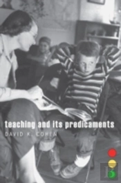 Teaching And Its Predicaments