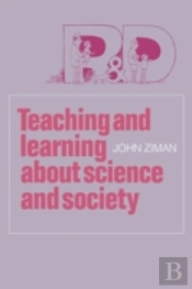 Teaching And Learning About Science And Society
