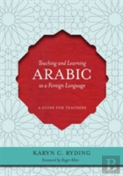 Teaching And Learning Arabic As A Foreign Language