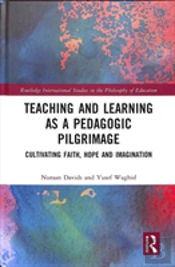 Teaching And Learning As A Pedagogic Pilgrimage