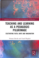 Teaching And Learning As A Pedagogic Pilgrimage