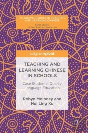 Teaching And Learning Chinese In Schools