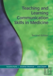 Teaching And Learning Communication Skills In Medicine