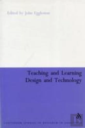 Teaching And Learning Design Technology