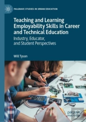 Teaching And Learning Employability Skills In Career And Technical Education