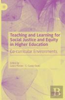Teaching And Learning For Social Justice And Equity In Higher Education