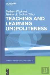 Teaching And Learning (Im)Politeness