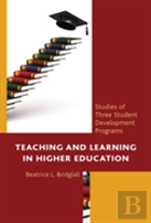 Teaching And Learning In Higher Education