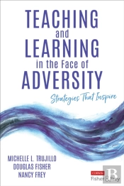 Teaching And Learning In The Face Of Adversity