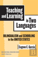 Teaching And Learning In Two Languages
