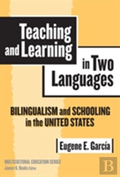 Teaching And Learning In Two Languages