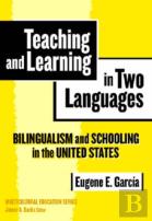 Teaching And Learning In Two Languages