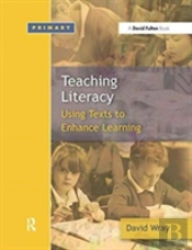 Teaching And Learning Literacy
