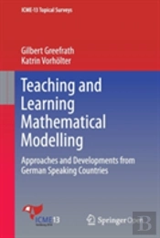 Teaching And Learning Mathematical Modelling