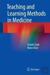 Teaching And Learning Methods In Medicine