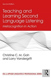 Teaching And Learning Second Language Listening