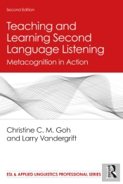 Teaching And Learning Second Language Listening