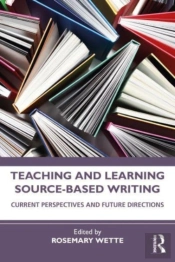 Teaching And Learning Source-Based Writing