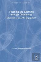 Teaching And Learning Through Dramaturgy