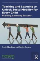 Teaching And Learning To Unlock Social Mobility For Every Child