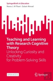 Teaching And Learning With Research Cognitive Theory