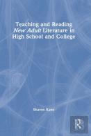 Teaching And Reading New Adult Literature In High School And College