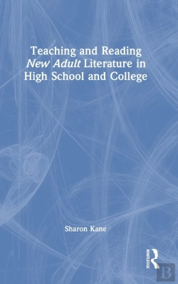Bertrand.pt - Teaching And Reading New Adult Literature In High School And College