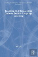 Teaching And Researching Chinese Second Language Listening