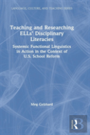 Teaching And Researching Ellsâ€™ Disciplinary Literacies