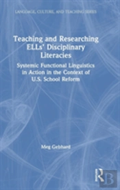 Teaching And Researching Ellsâ€™ Disciplinary Literacies