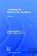 Teaching And Researching Speaking