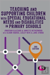 Teaching And Supporting Children With Special Educational Needs And Disabilities In Primary Schools