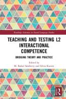 Teaching And Testing L2 Interactional Competence
