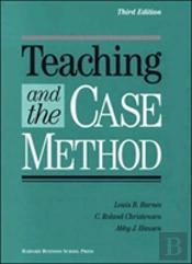 Teaching And The Case Method