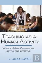 Teaching As A Human Activity