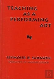 Teaching As A Performing Art