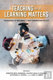 Teaching As If Learning Matters