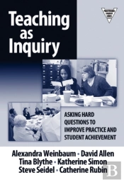 Teaching As Inquiry