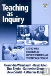 Teaching As Inquiry