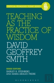 Teaching As The Practice Of Wisdom