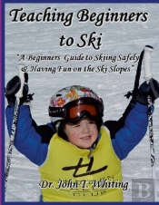 Teaching Beginners To Ski