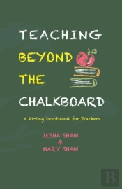 Teaching Beyond The Chalkboard