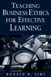 Teaching Business Ethics For Effective Learning
