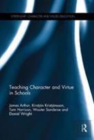 Teaching Character And Virtue In Schools