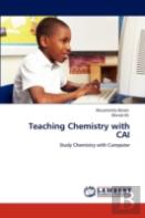 Teaching Chemistry With Cai