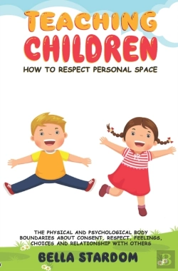 Bertrand.pt - Teaching Children How To Respect Personal Space