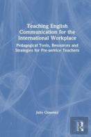 Teaching Communication, Skills And Competencies For The International Workplace