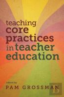 Teaching Core Practices In Teacher Education