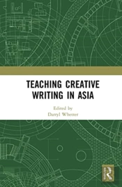 Teaching Creative Writing In Asia