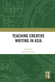 Teaching Creative Writing In Asia